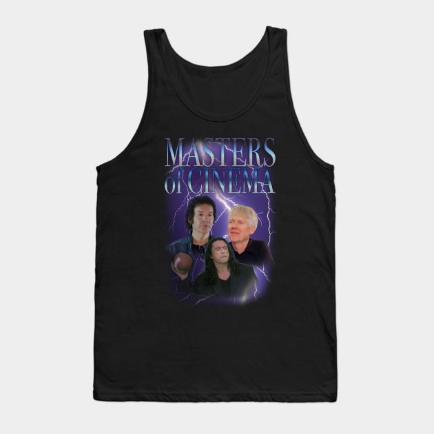 Masters of Cinema - Neil Breen, Tommy Wiseau, Gramps Tank Top by KodiakMilly